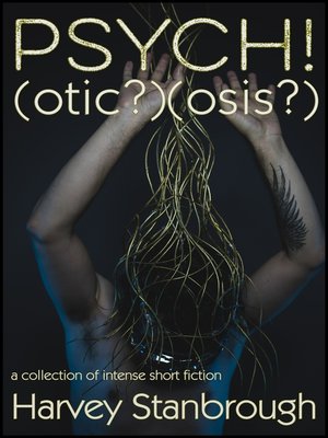 cover image of Psych!(Otic?)(Osis?)